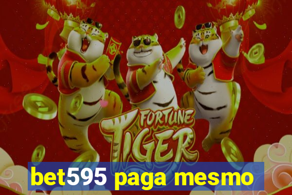 bet595 paga mesmo